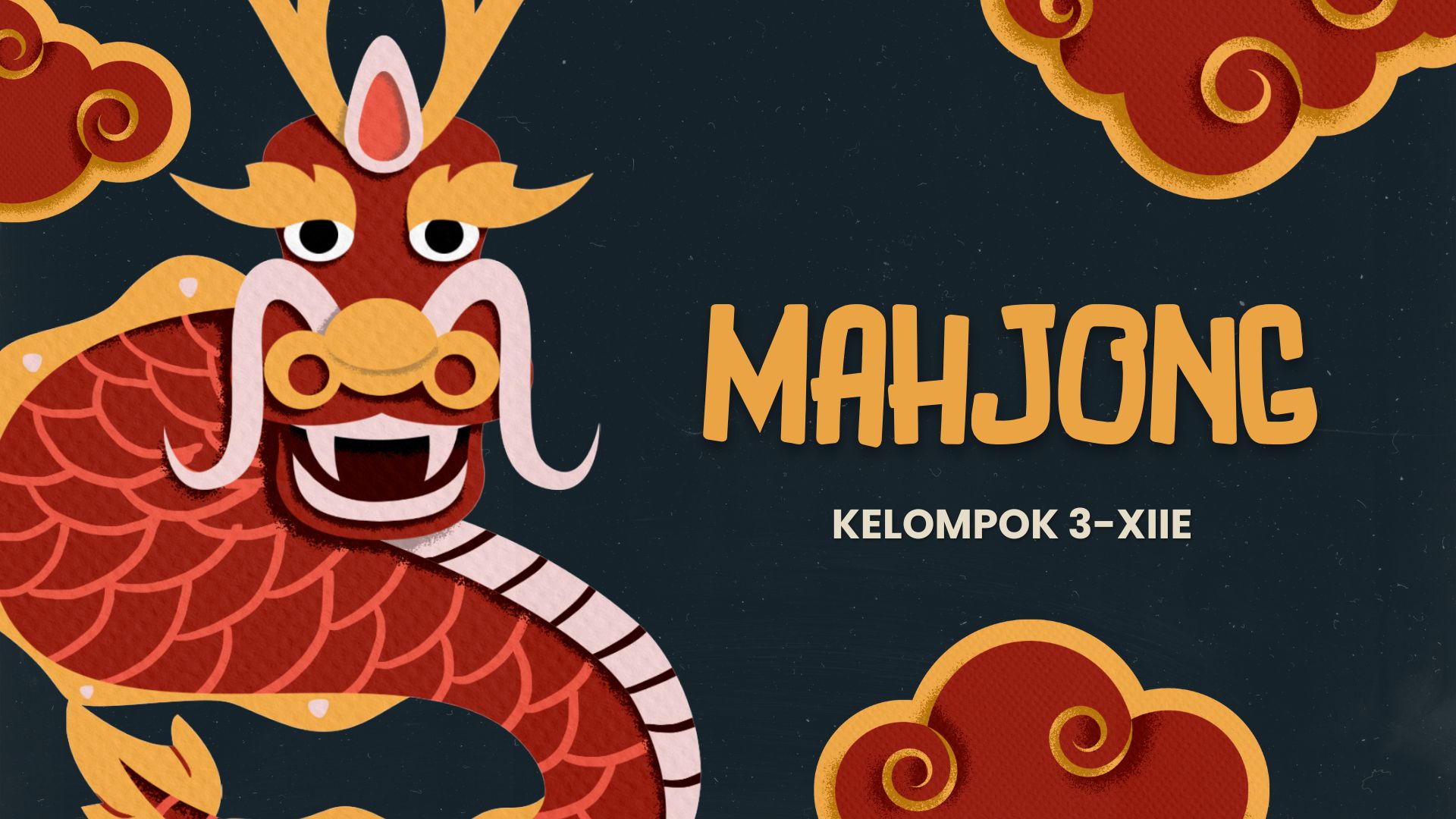 PPT Mahjong – Kelompok 3 XIIE